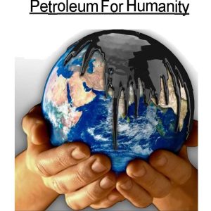 PETROLEUM for humanity